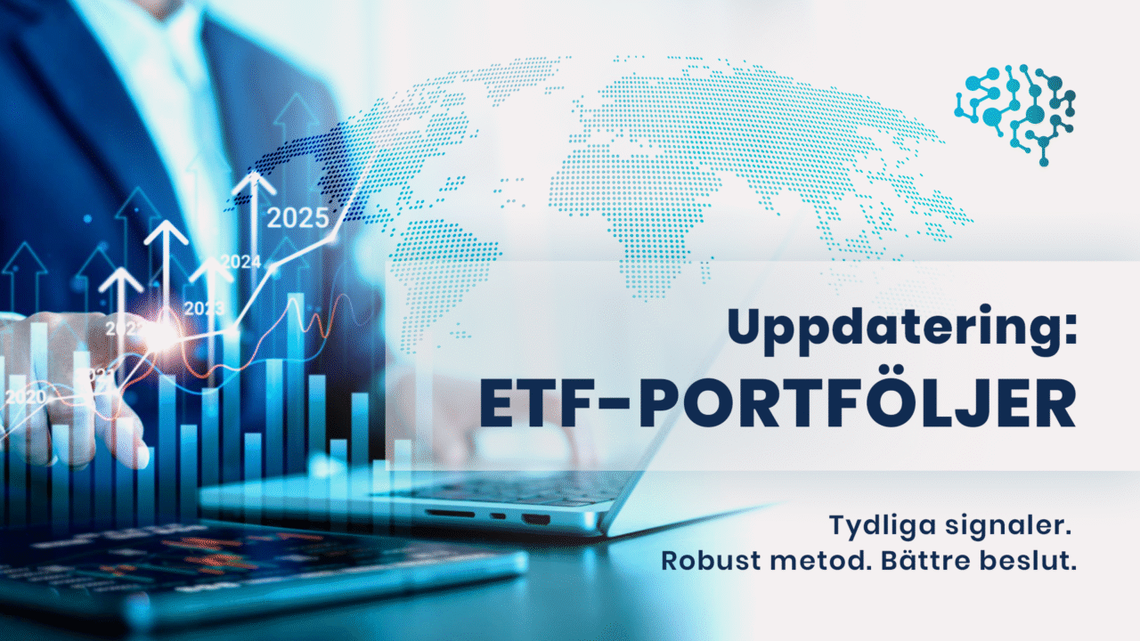 M&aring;nadsuppdatering: Investeringsstrategier (ETF-portf&ouml;ljer)