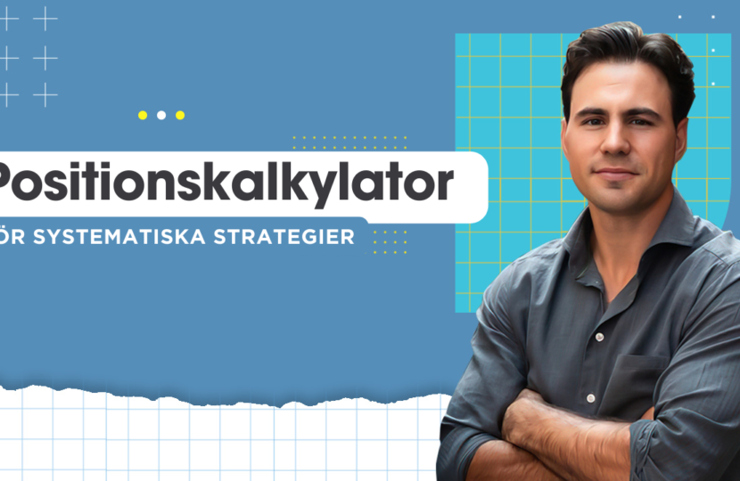 Positionskalkylator för systematiska strategier